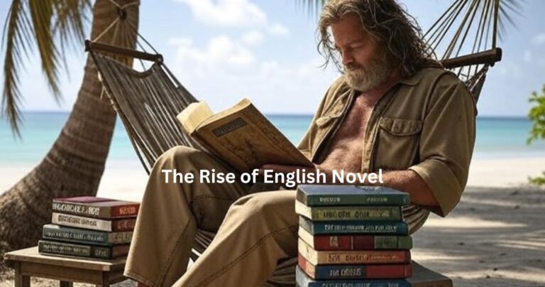 The Rise of English Novel